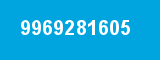 9969281605