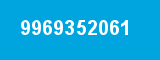 9969352061 9969352061