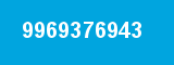 9969376943
