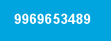 9969653489