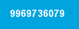 9969736079