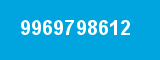 9969798612
