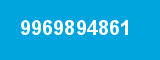 9969894861