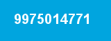 9975014771 9975014771
