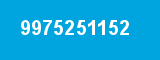9975251152 9975251152