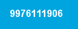 9976111906