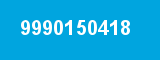 9990150418
