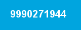 9990271944 9990271944