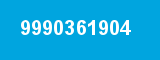 9990361904 9990361904