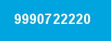 9990722220