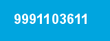 9991103611