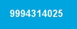 9994314025 9994314025