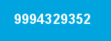 9994329352