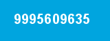 9995609635 9995609635