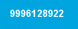 9996128922 9996128922