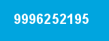 9996252195 9996252195