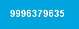 9996379635 9996379635