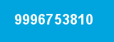 9996753810 9996753810