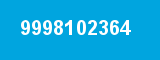 9998102364