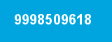 9998509618 9998509618