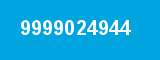 9999024944 9999024944