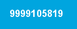 9999105819
