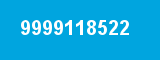 9999118522