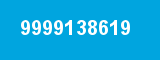 9999138619 9999138619