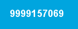 9999157069 9999157069