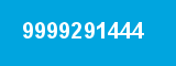9999291444 9999291444