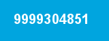 9999304851 9999304851