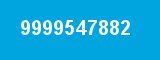 9999547882 9999547882