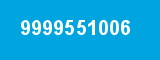 9999551006 9999551006
