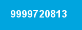 9999720813 9999720813