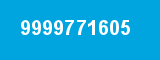 9999771605 9999771605