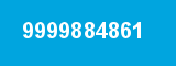 9999884861